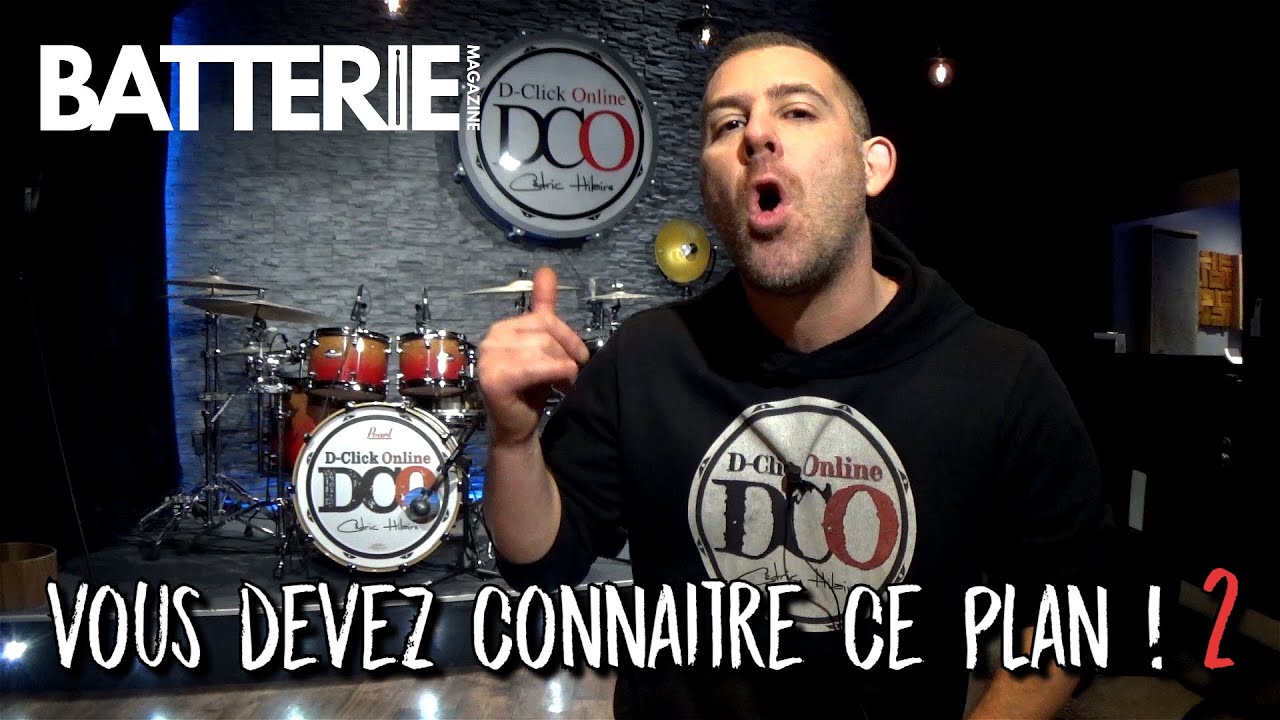 Cours de batterie : vous devez connaitre ce plan ! #2 Cédric Hilaire