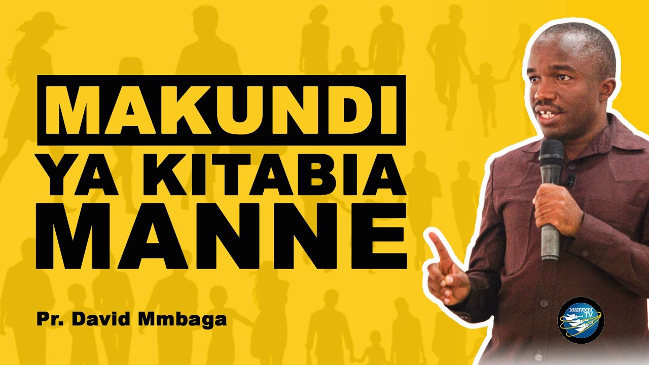 SEHEM YA 1 YA SOMO “JIFUNZE MAKUNDI HAYA MANNE YA WATU” KISHA CHUKUA HATUA