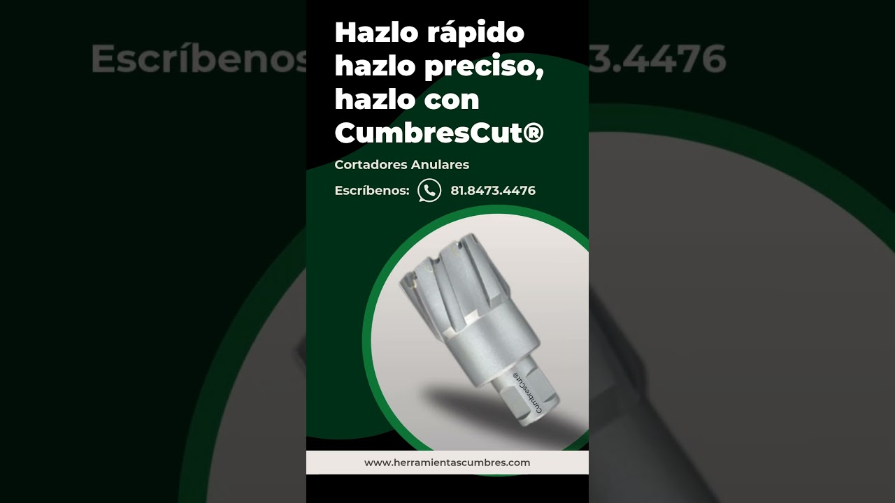 &iexcl;Hazlo con cortadores anulares CumbresCut&reg;! #annularcutters #cortadoresanulares #cortadores