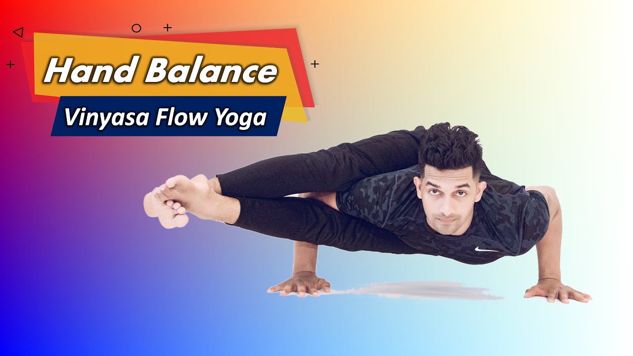 Arm Balance Vinyasa Flow Yoga | Advanced Hand Balance Yoga by Yograja