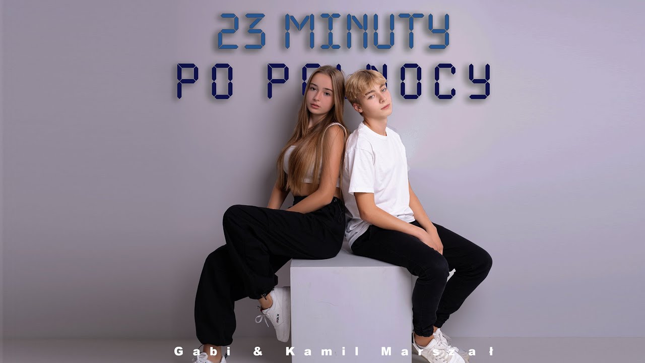 Gabi&Kamil Marszał - 23 minuty po północy