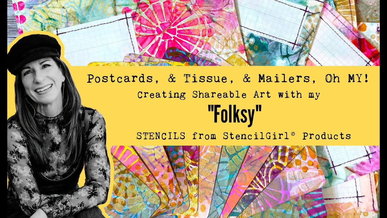 Postcards & Tissue & Mailers, Oh MY!  Mail Art with "Folksy" Stencils from StencilGirl® Products