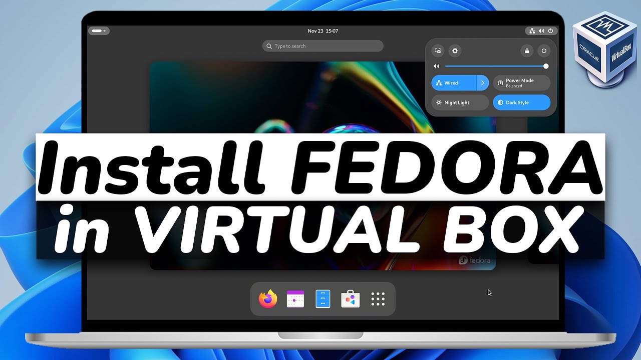 Как установить Fedora 39 в VirtualBox | Fedora Workstation 39
