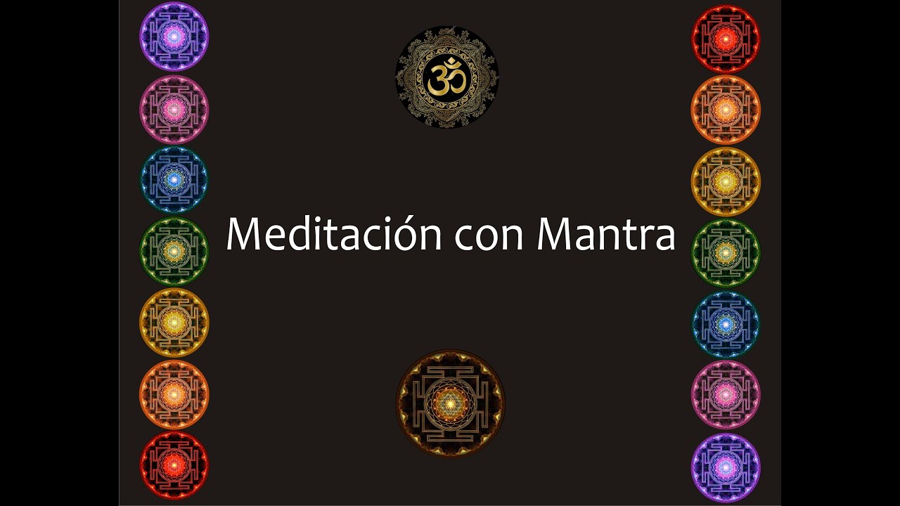 Meditación con Mantra