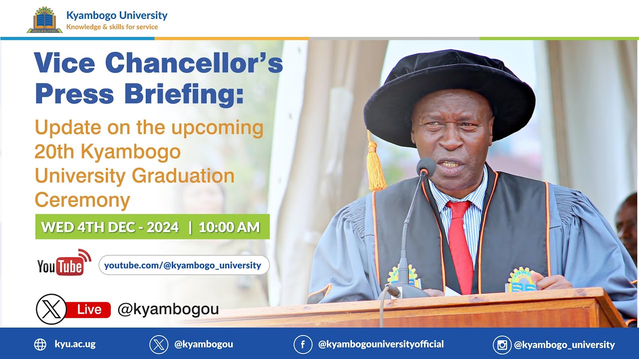 Vice Chancellor’s Press Briefing: 20th Kyambogo University Graduation Ceremony