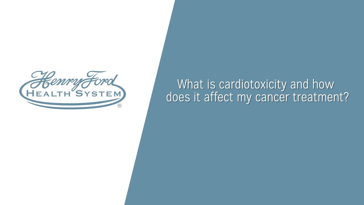 What is Cardiotoxicity
