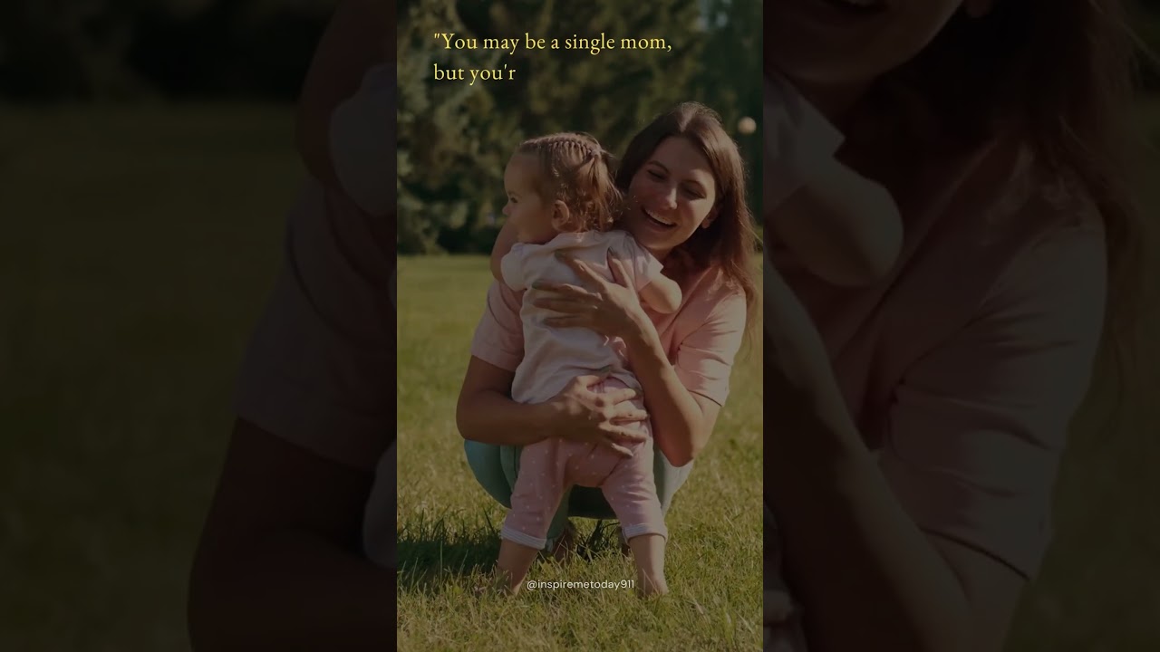 Single Mom Motivation 👩👶#singlemom #inspiration