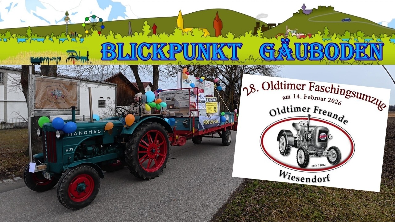 🚜 OLDTIMER FREUNDE WIESENDORF 🎊 28. Oldtimer Faschingsumzug 🎉 14.02.2026 🎭 # 397
