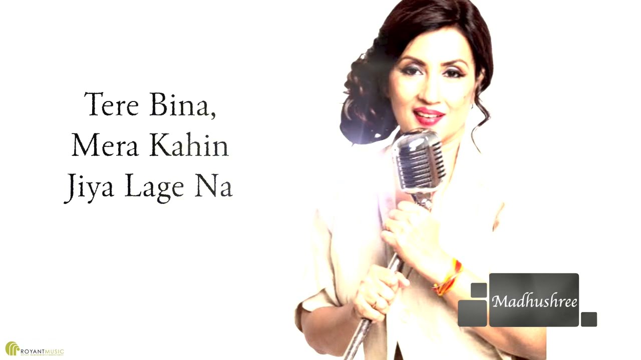 Na - Jiya Lage Na | Madhushree | Covers |