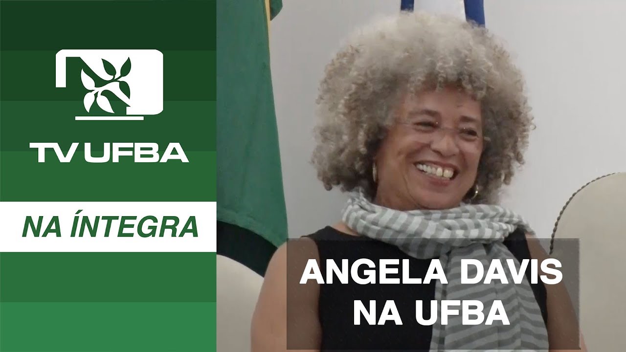 TV UFBA na íntegra HD - Angela Davis - Conferência Completa em Alta Definição