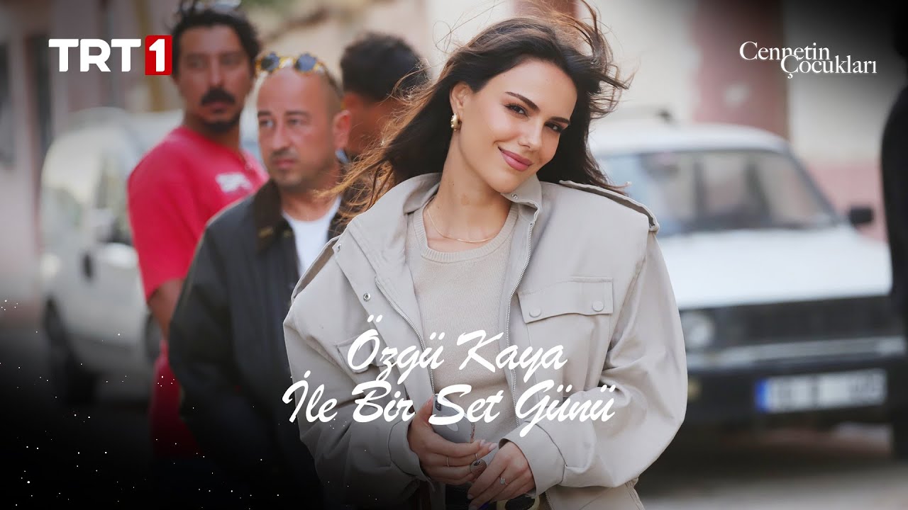 Özgü Kaya ile bir set günü! 📹✨ | 