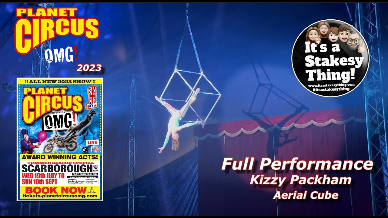 Kizzy Packham on the Aerial Cube Planet Circus OMG Scarborough 2023