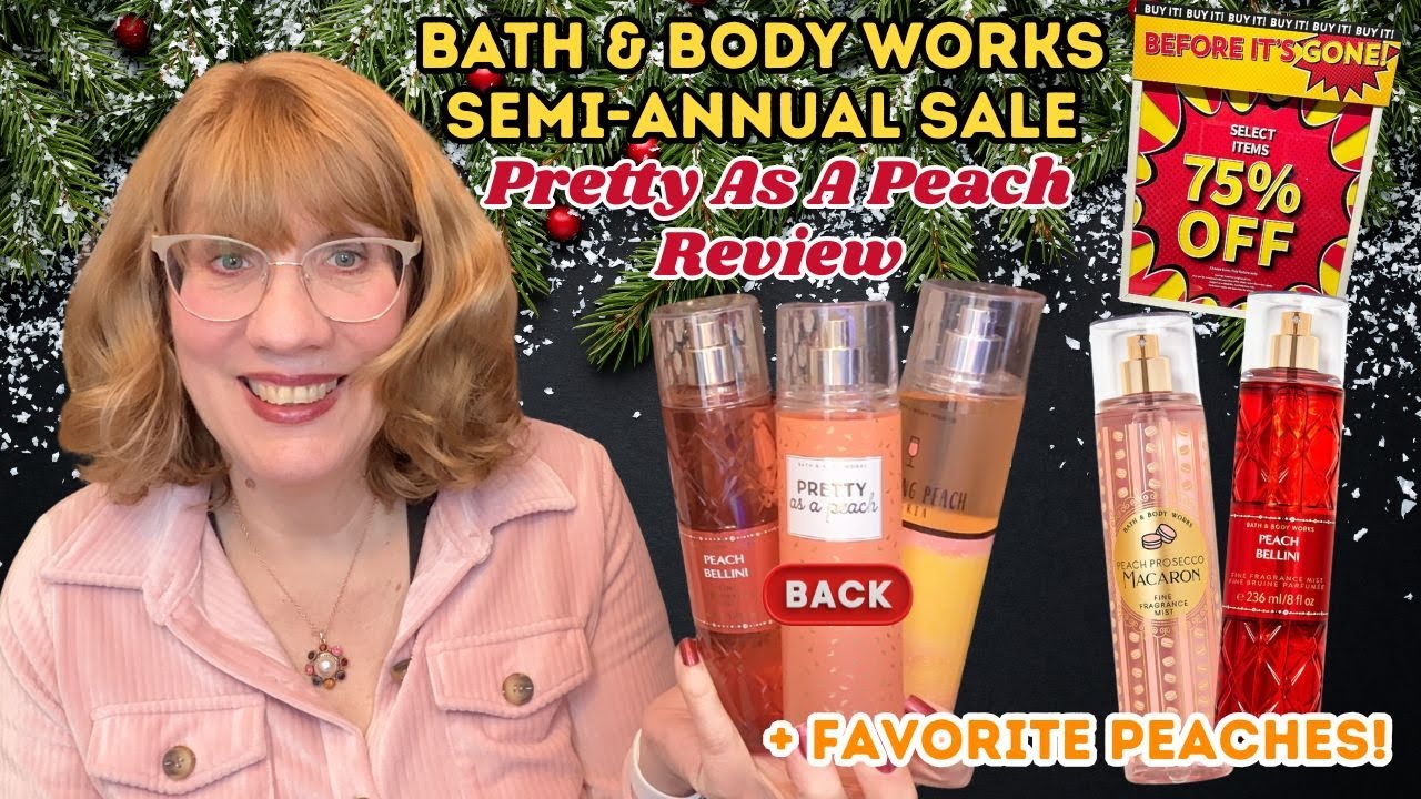 Bath & Body Works SAS возвращает в продажу Pretty As A Peach + Favorite Peaches!