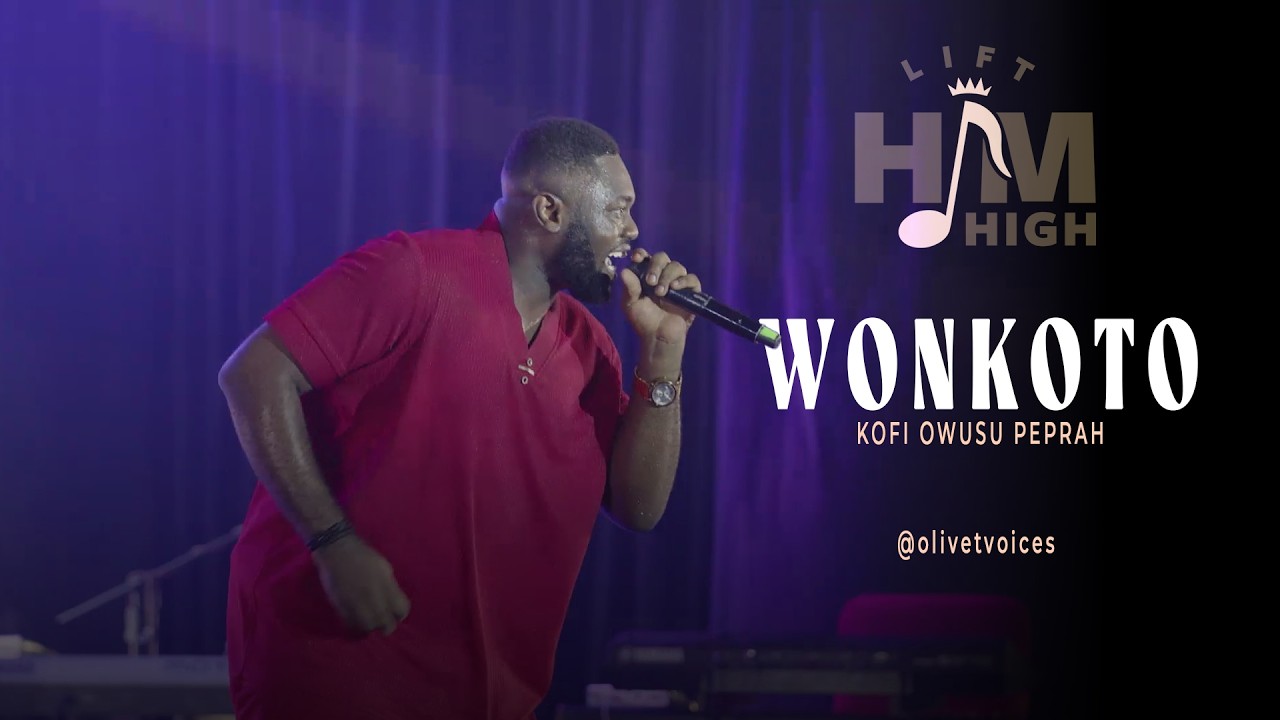 WONKOTO by KOFI OWUSU PEPRAH