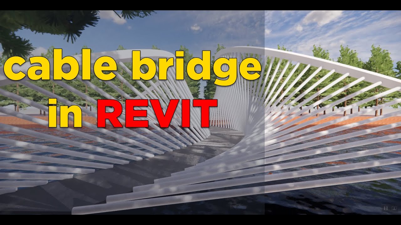 Revit tutorial (Day 37) Cable bridge in Revit