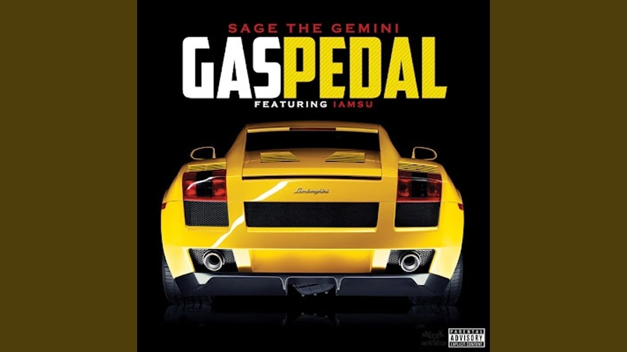 Gas Pedal (feat. IamSu)