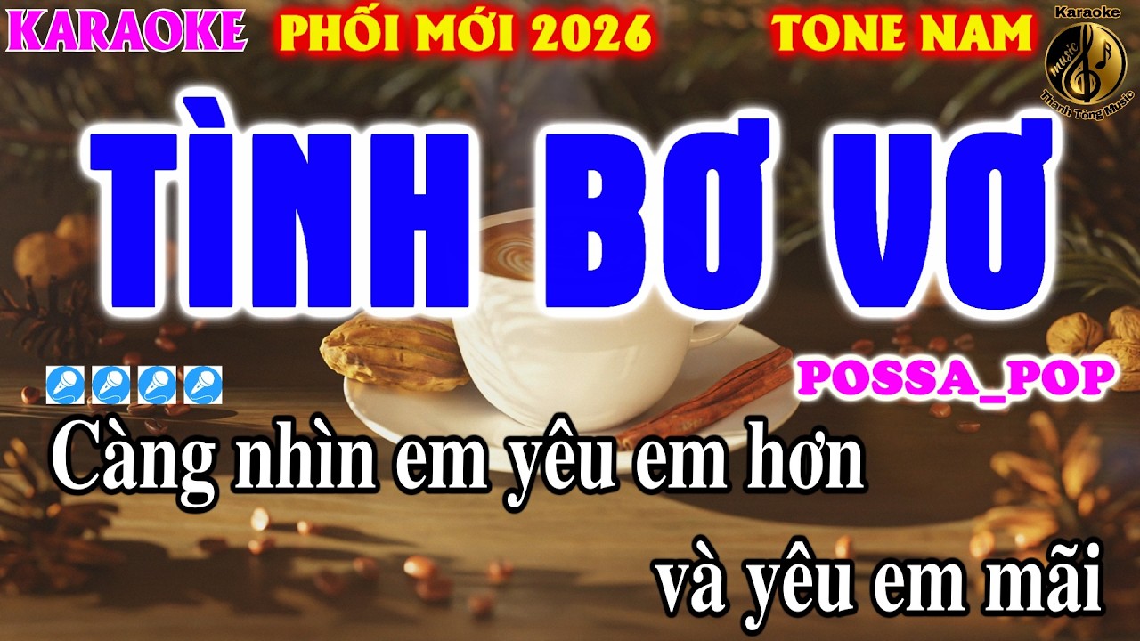 Karaoke Tình Bơ Vơ Tone Nam BOSSANOVA_POP | Karaoke Thanh Tòng | KARAOKE BOSSANOVA NAM