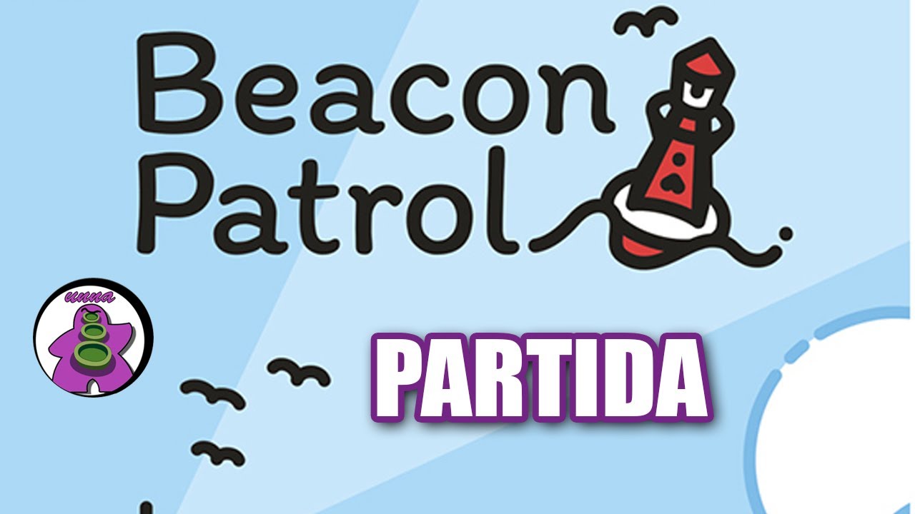 BEACON PATROL - Partida Juego de Mesa - Gameplay - unna