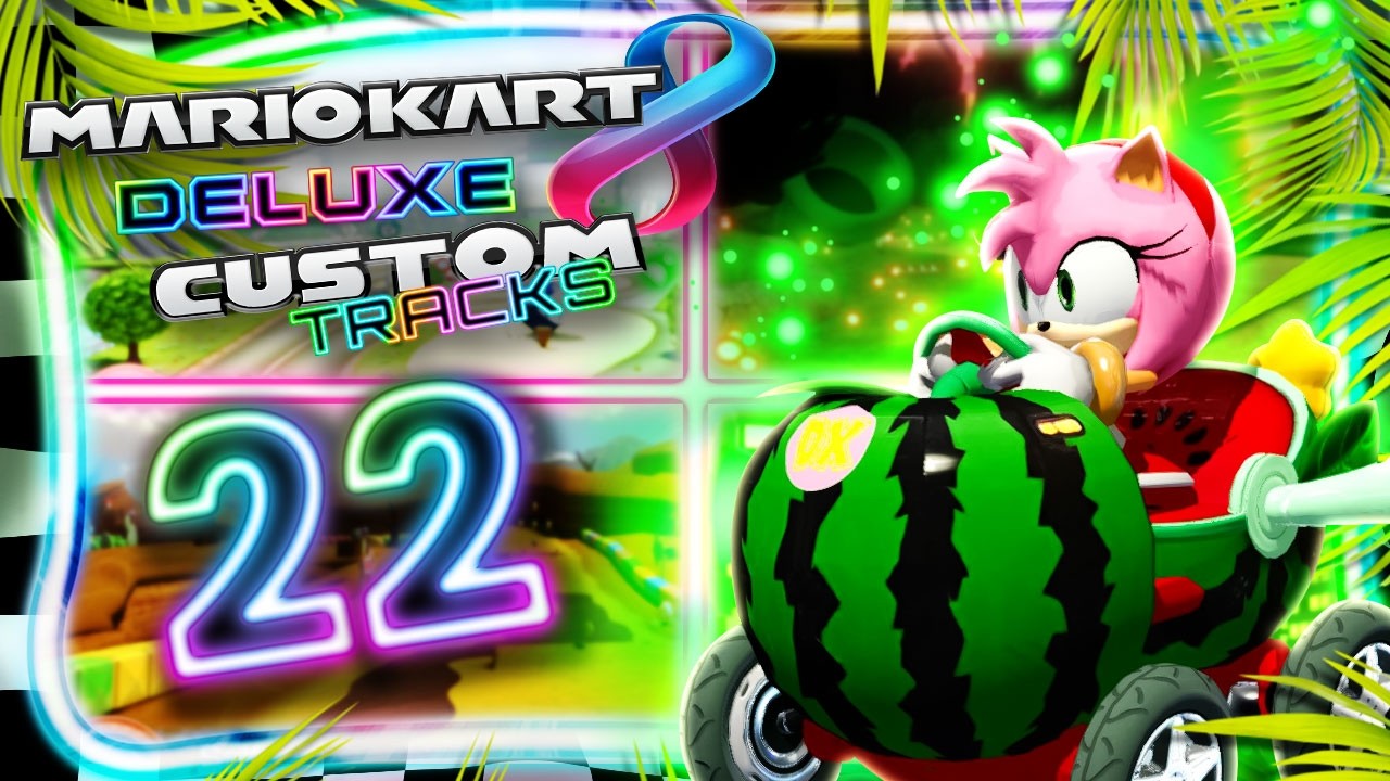 MARIO KART 8 CUSTOM TRACKS 🏁 #22: Amy Rose im Seifenblasenblumen-Cup