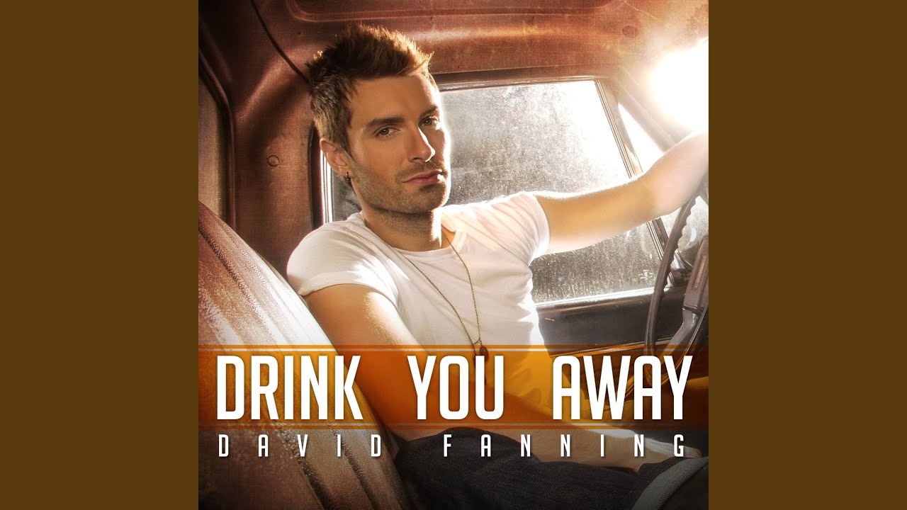 Drink You Away