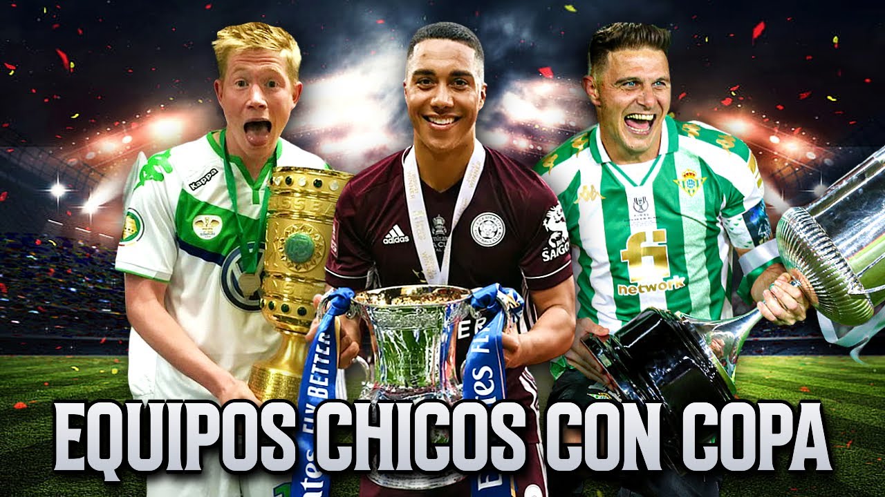 10 Equipos Chicos que Ganaron la Copa de su País