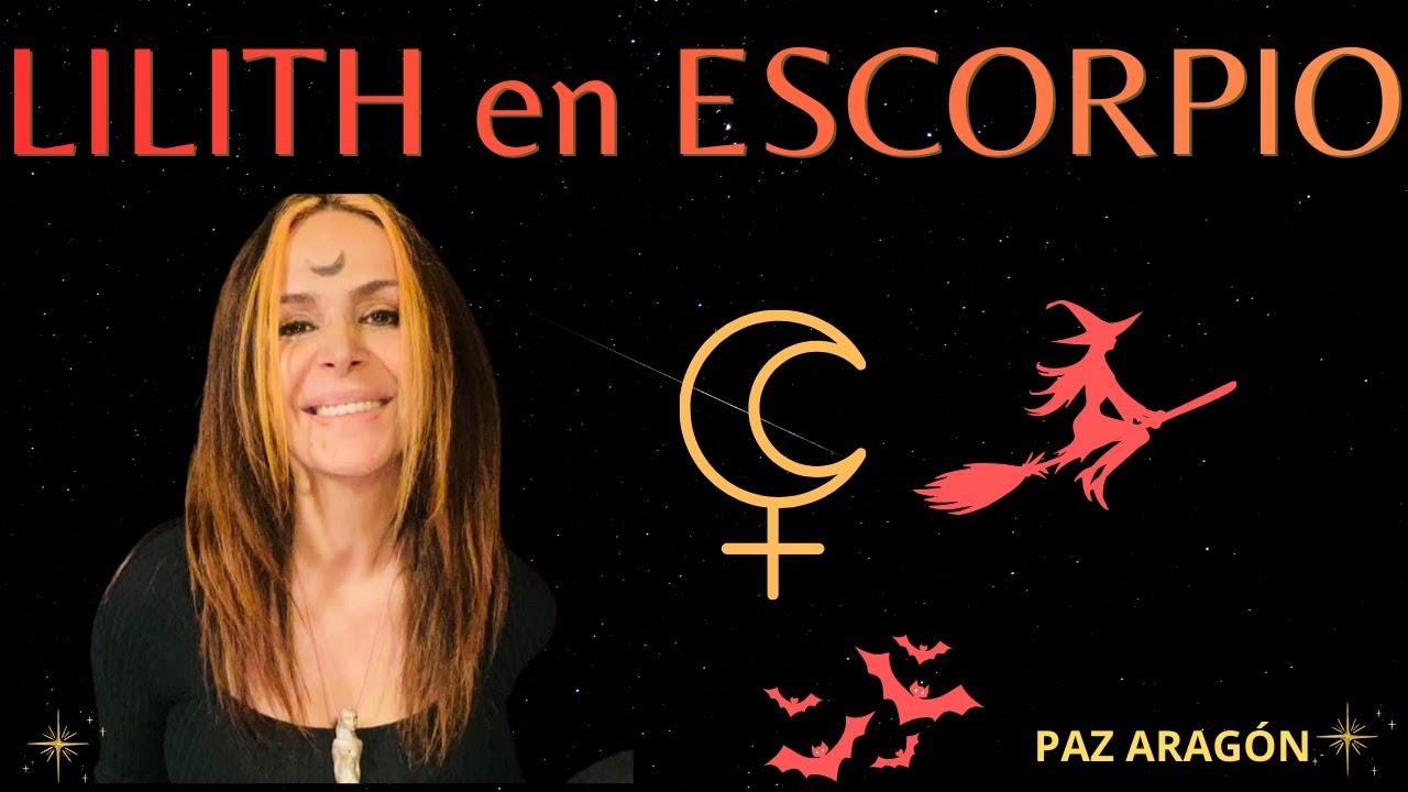 LILITH  en Escorpio ♏️ La Gran Matriarca de las Brujas