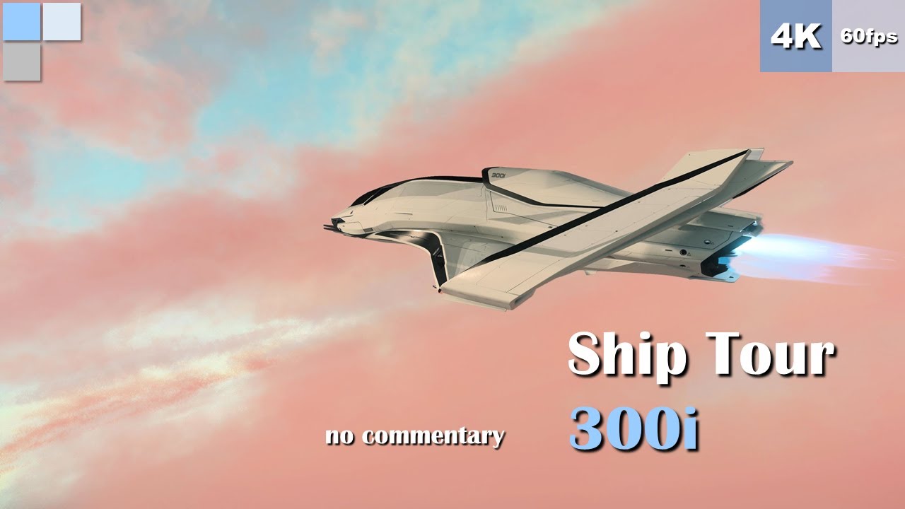 Ship Tour - Origin 300i - Star Citizen Alpha 3.21 - Relaxing [4K 60fps]