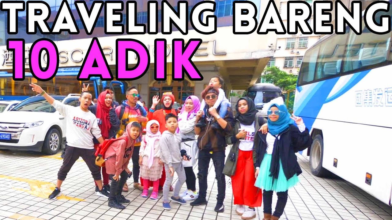 Traveling BAWA 10 ADIK Sadisss