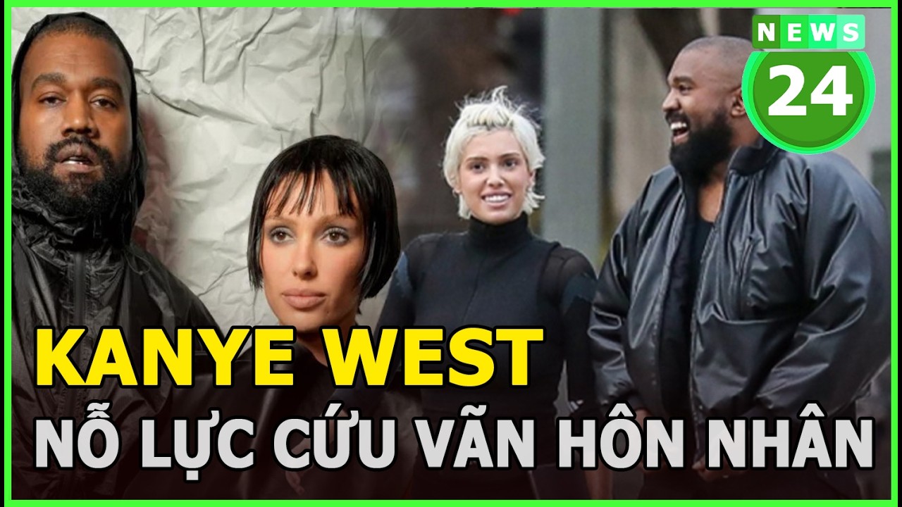 Kanye West nỗ lực cứu vãn hôn nhân | News24h