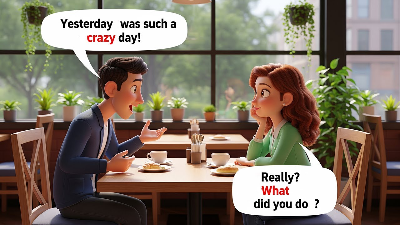 How to Talk About Your Yesterday in English | English Conversation Practice