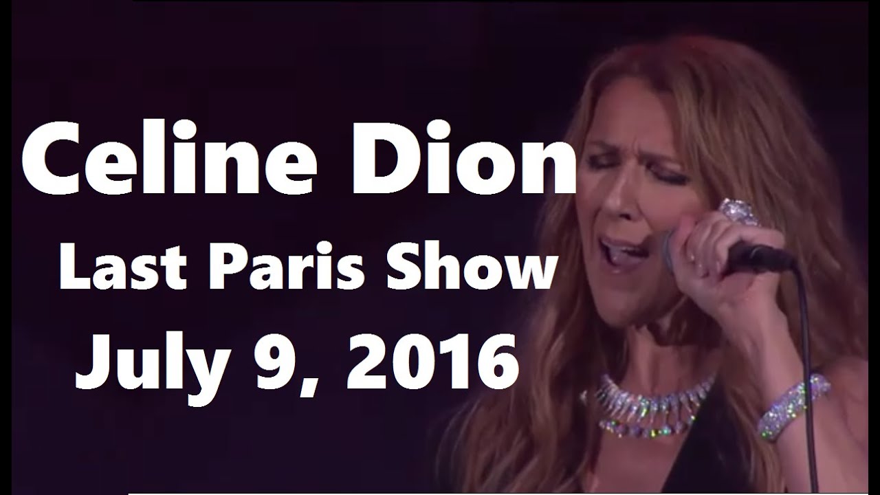 Celine Dion - FAN DVD - Live in AccorHotels Arena, Paris (HD Pro Footage, July 9 2016)