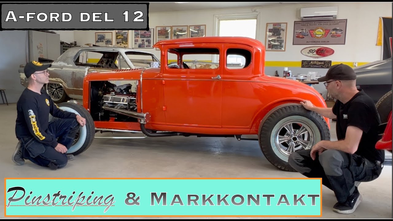 A Ford del 12. Pinstriping och markkontakt