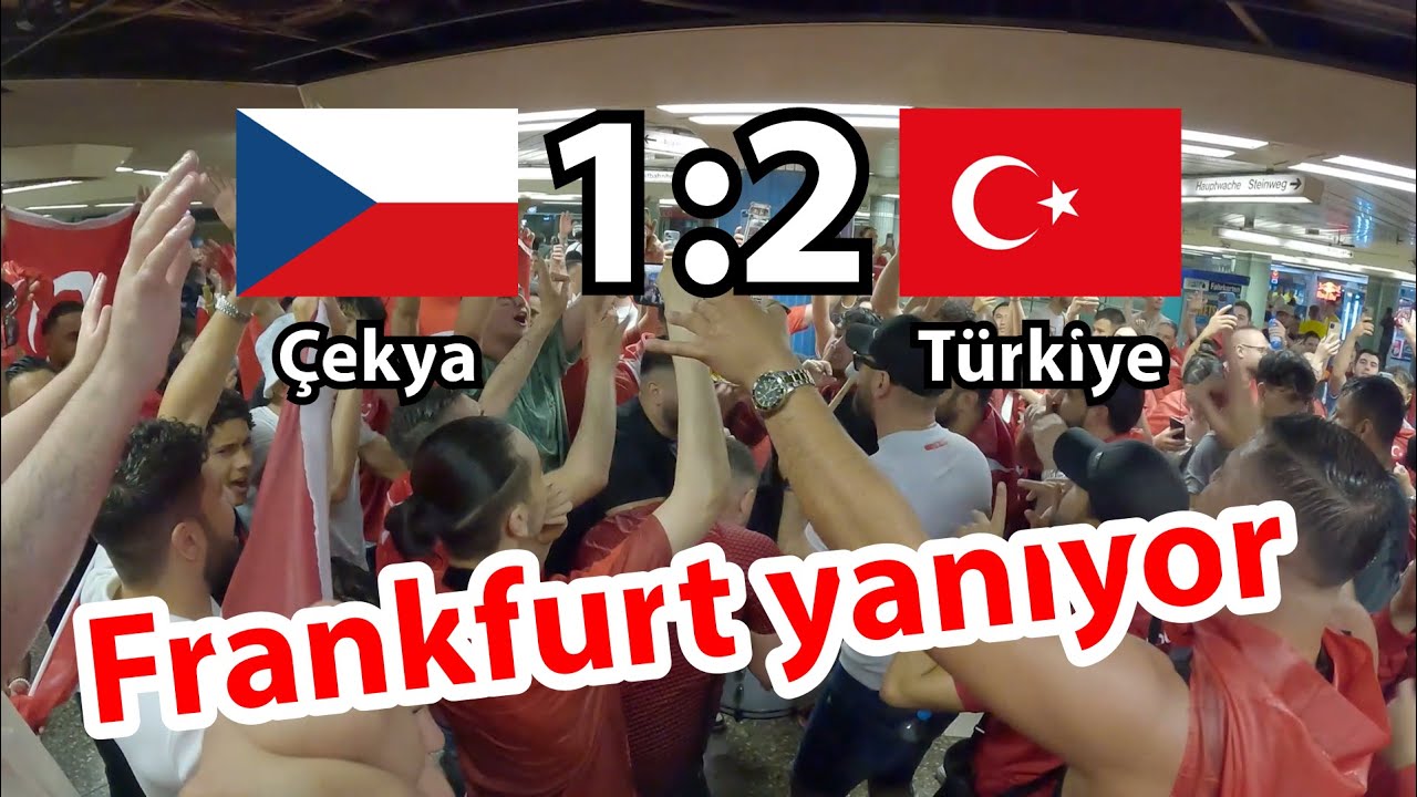 Çekya Türkiye maçı sonrası Frankfurt kırmızı beyaz oldu Euro2024