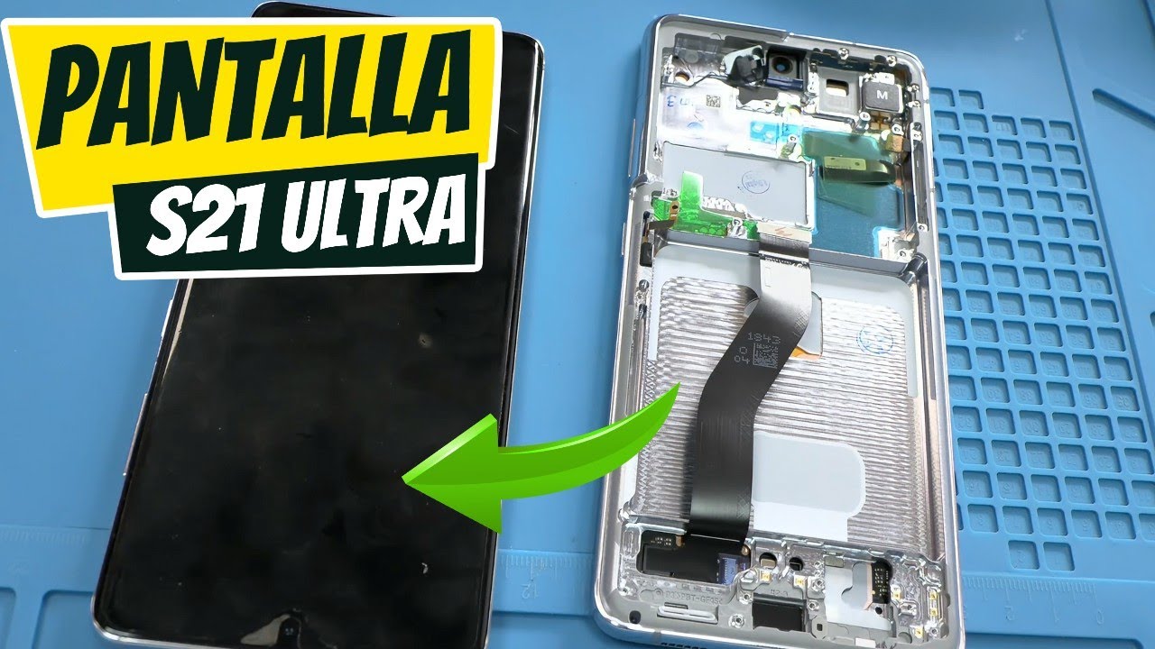 Cambia la Pantalla Samsung S21 Ultra en Casa ¡Reparación Fácil y Rápida!