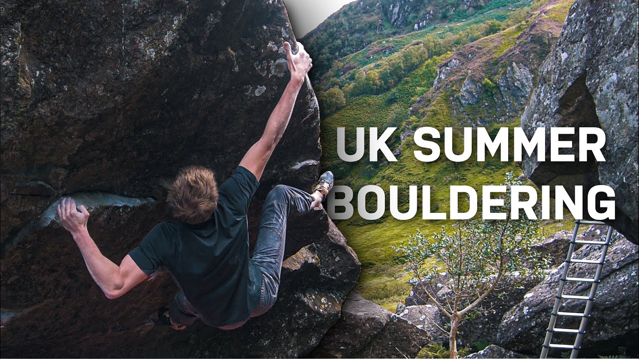 UK Summer Bouldering • From the Coast to the Mountains