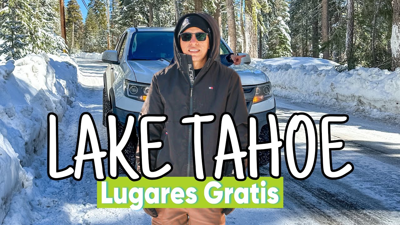 Disfruta la NIEVE ❄️ en LAKE TAHOE sin GASTAR DINERO