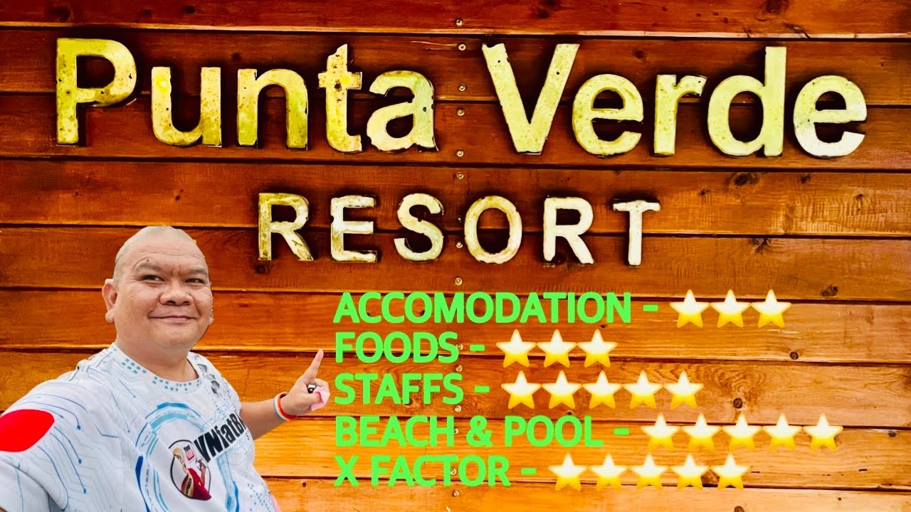 FULL REVIEW - PUNTA VERDE RESORT (Lobo, Batangas)