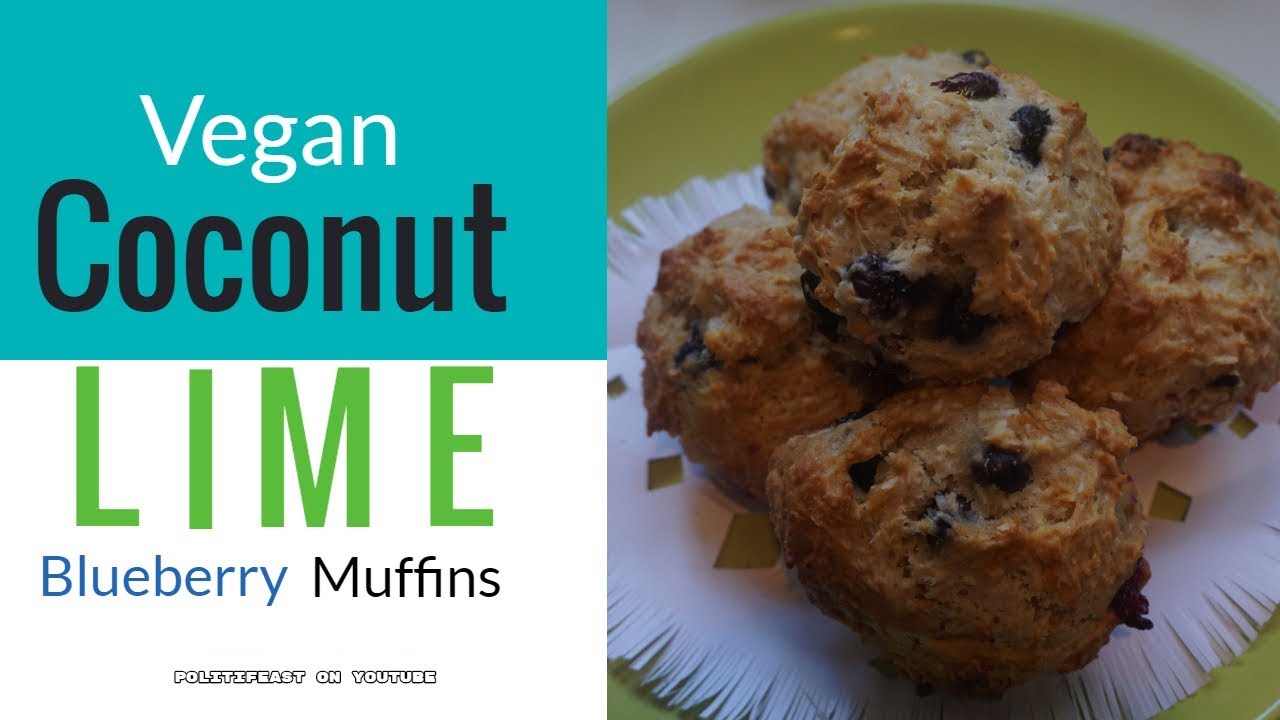 Vegan Coconut Lime Blueberry Muffins  - Vegan For Life