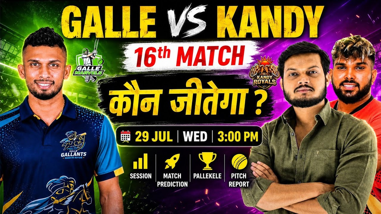 Galle gallants vs kandy royals lpl 2026 16th match prediction, gag vs krl lpl today match prediction