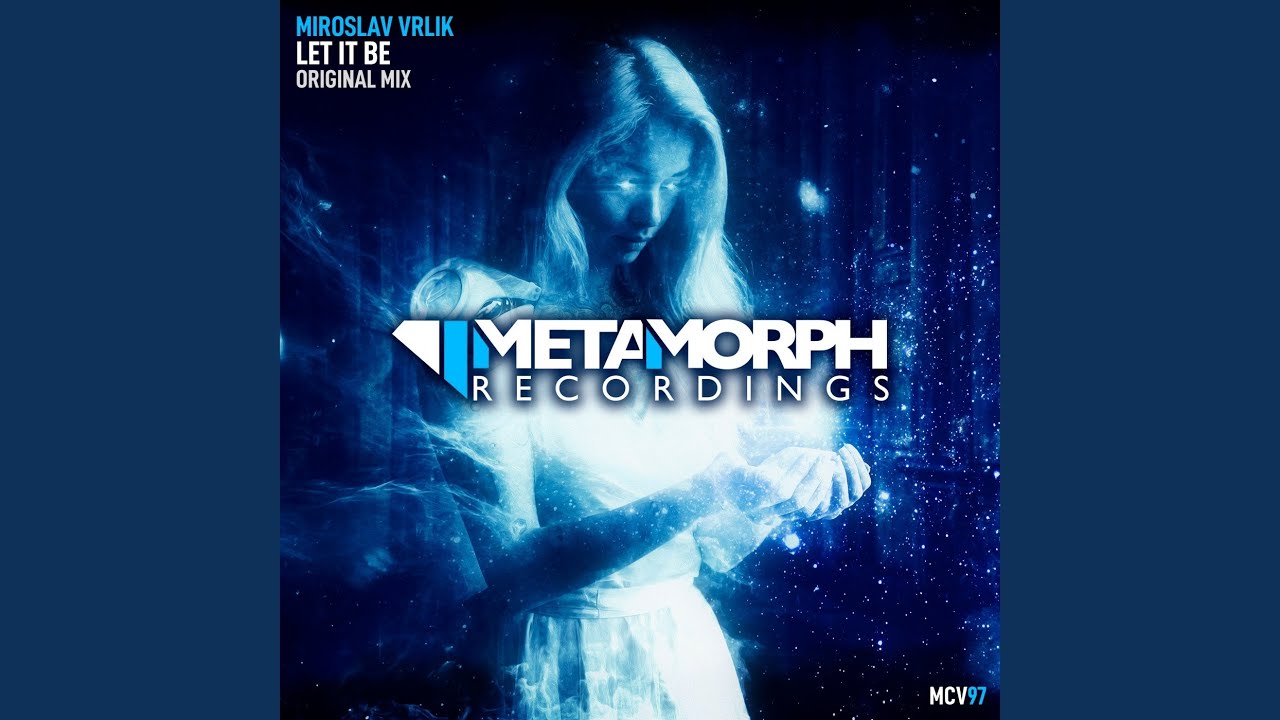 Let It Be (Original Mix)