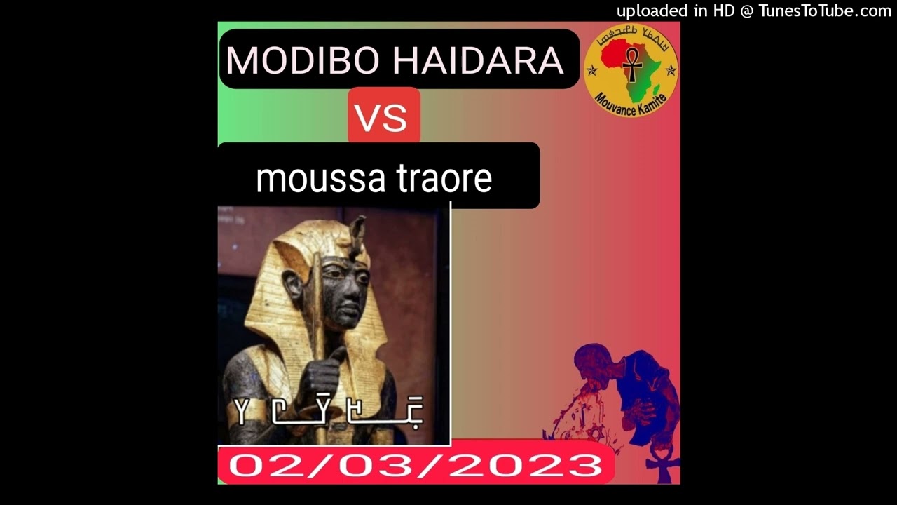 Karamoko modibo haidara VS moussa traore face à face