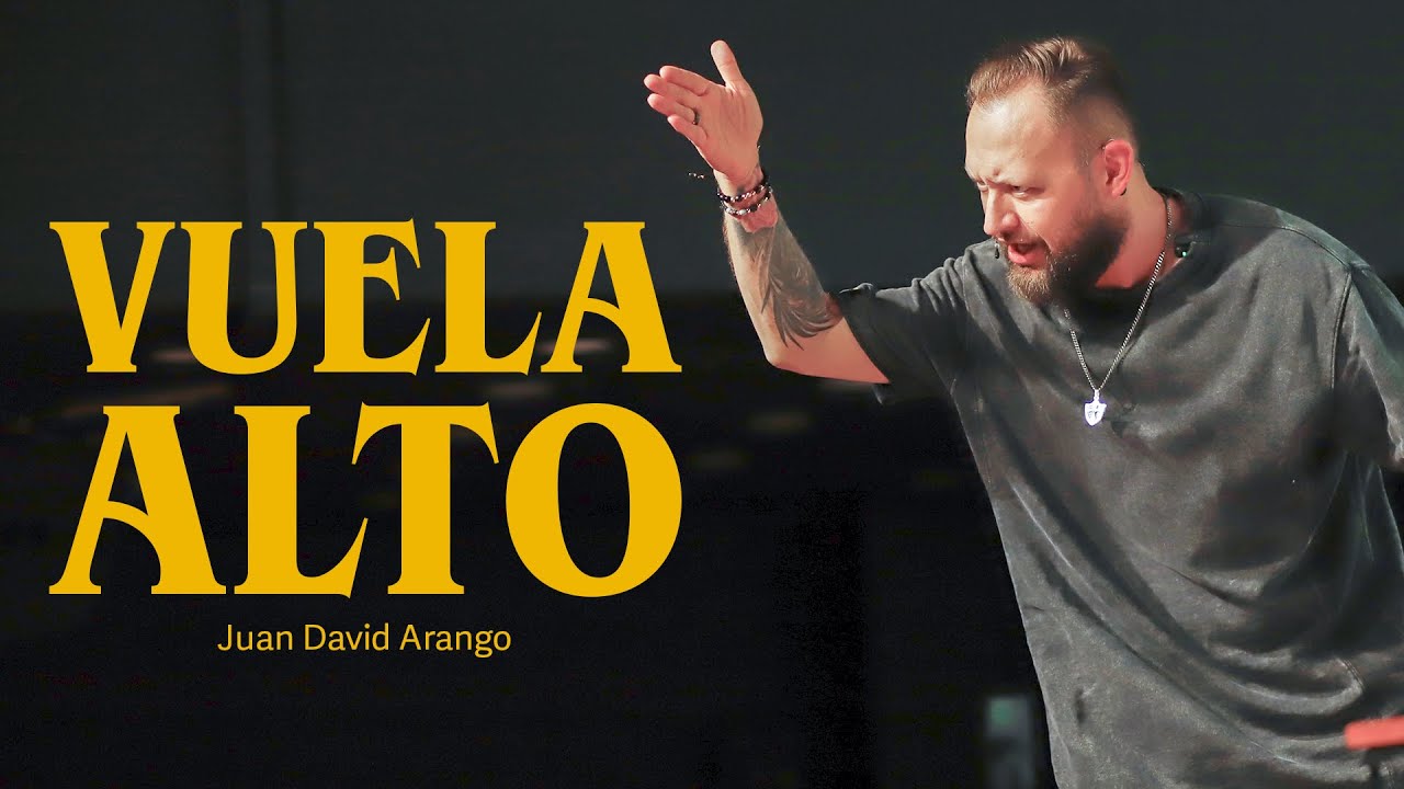 Vuela alto I Juan David Arango
