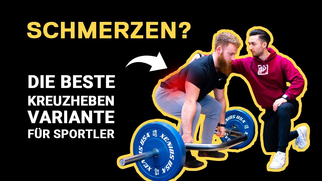 RÜCKENSCHMERZEN KREUZHEBEN - Die beste Kreuzheben Variante für Sportler | mit Myperformancecoaching