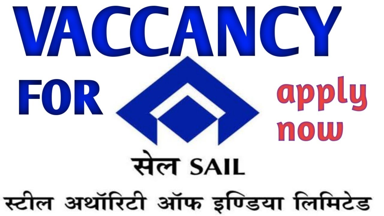 SAIL VACCANCY FOR VERIOUS POST #sailvaccancy #mineminer #vaccancy