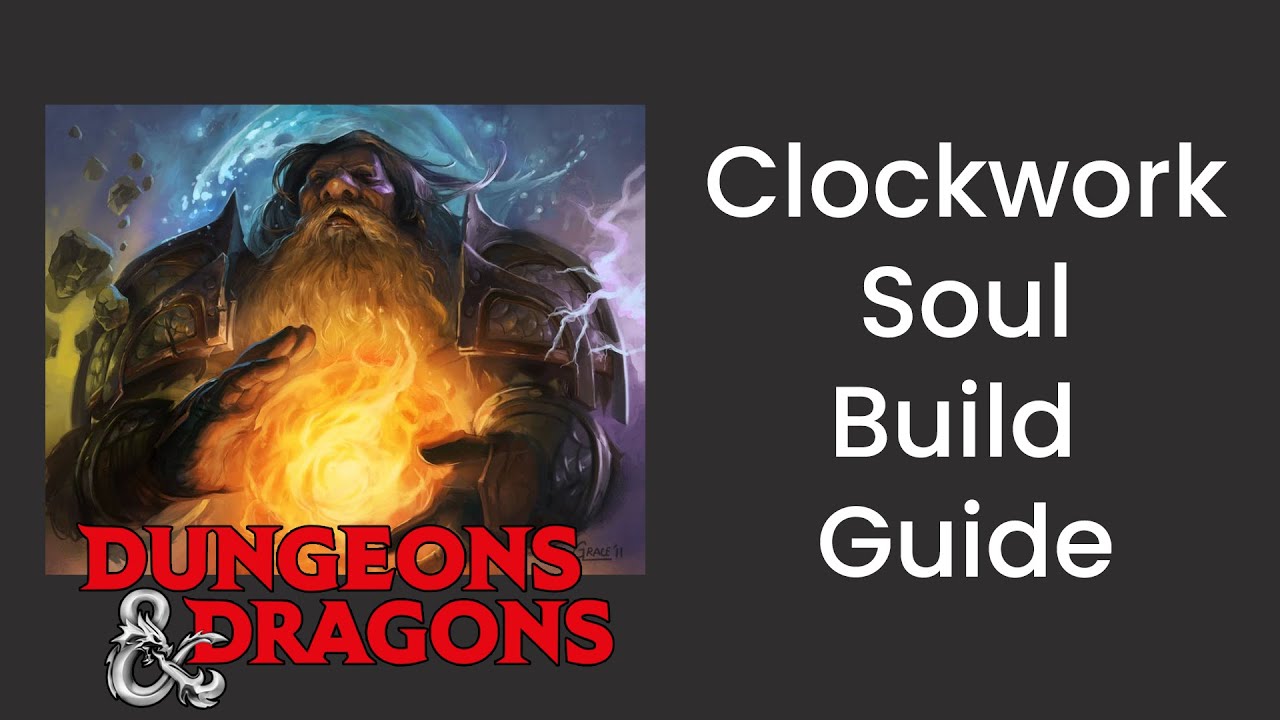 Clockwork Soul (Sorcerer) Build Guide in D&D 5e - HDIWDT