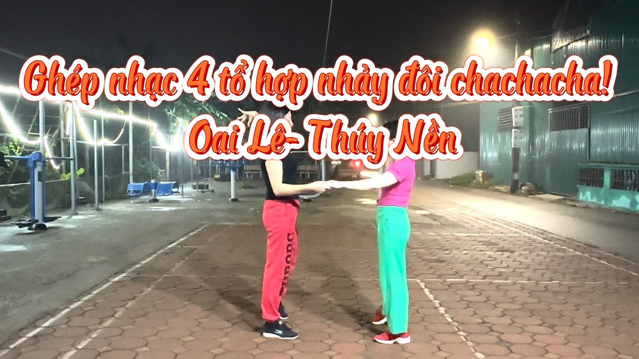 NHẢY ĐÔI CHACHACHA DÂN VŨ| 4 tổ hợp mới | NHẢY CÙNG HƯỚNG | BĐ KHIÊU VŨ SAO BIỂN