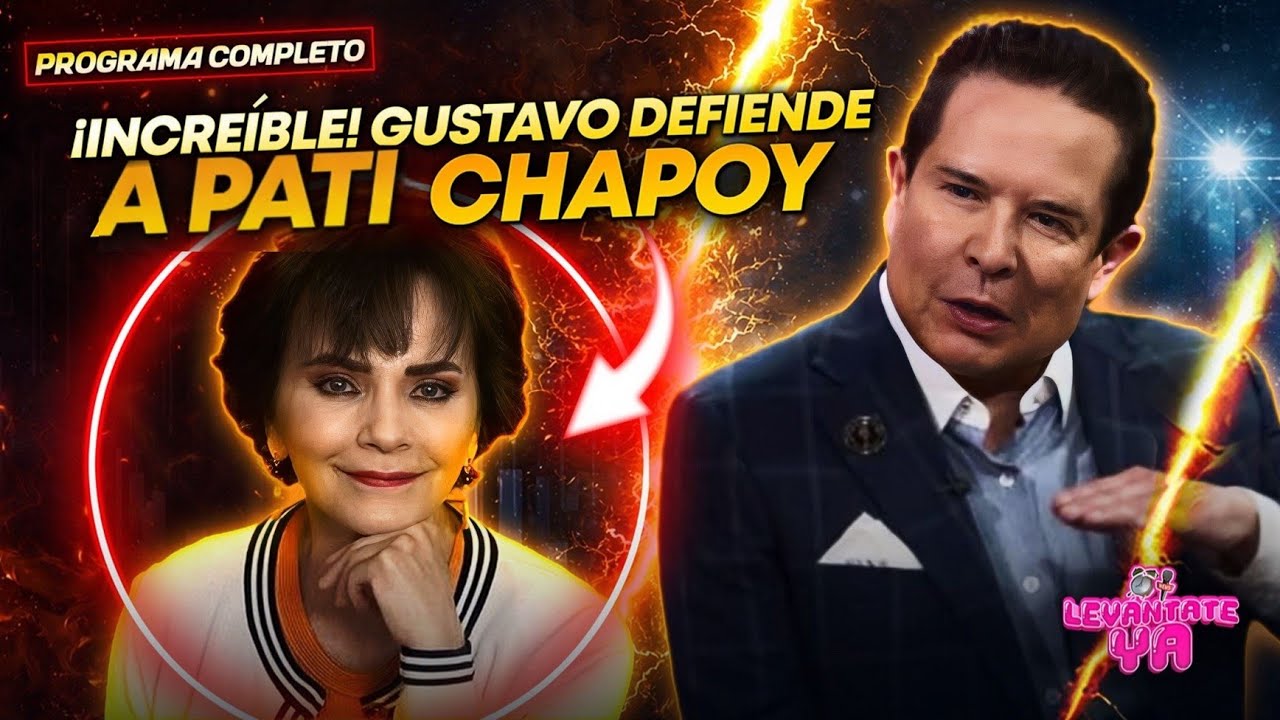 GUSTAVO ADOLFO INFANTE EN DEFENSA DE PATI CHAPOY 📱