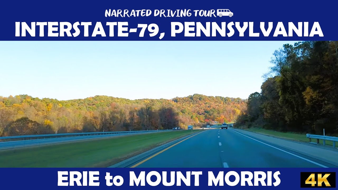 🚗 Scenic 4K Drive on Interstate 79 South | Erie to Mount Morris, Pennsylvania 🛣️✨