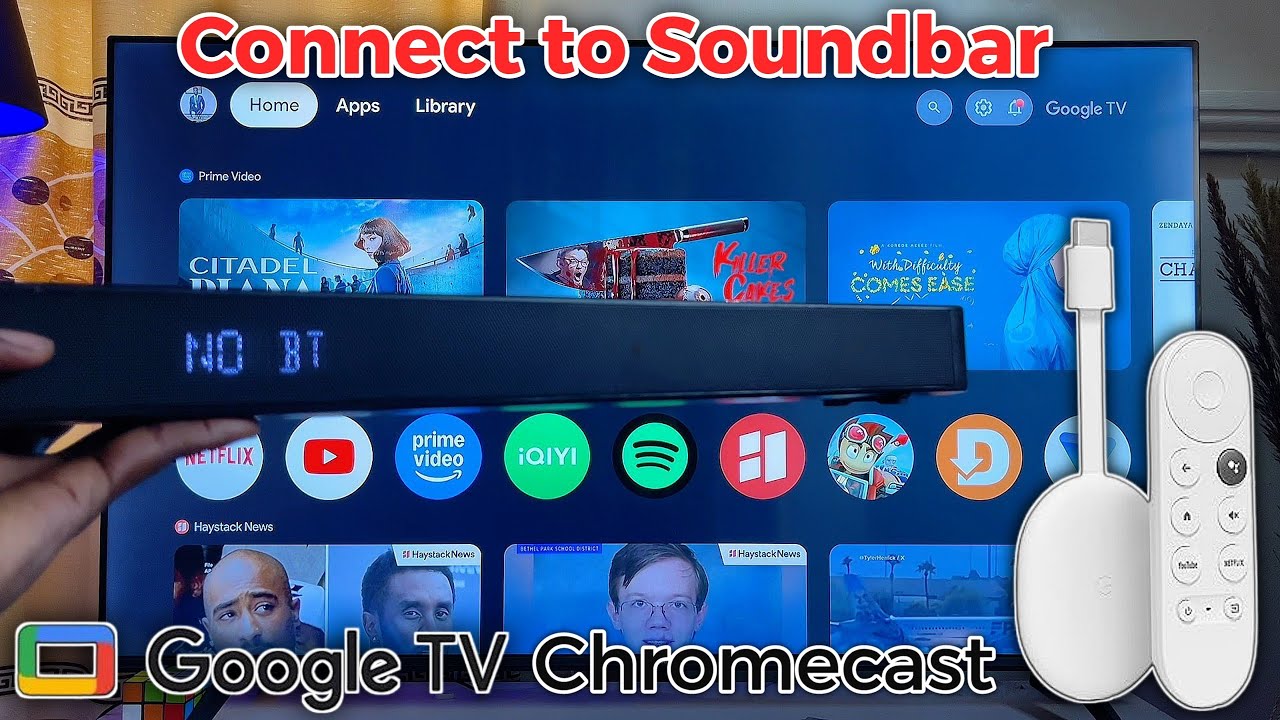 How to Connect Soundbar to Chromecast with Google TV