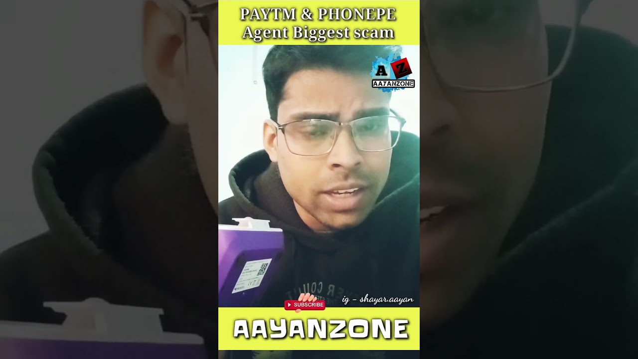 Paytm & Phonepe Agent Biggest SCAM @Aayanzone #shortsvideo #shorts #facts